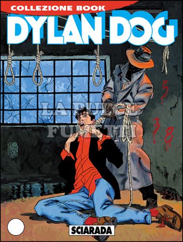 DYLAN DOG COLLEZIONE BOOK #   191: SCIARADA